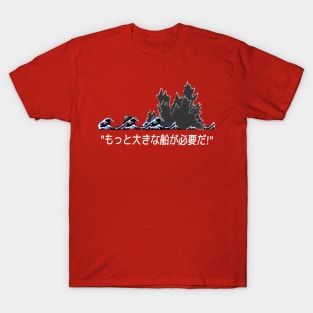"We Need A Bigger Boat" JA Jaws-Godzilla meme T-Shirt